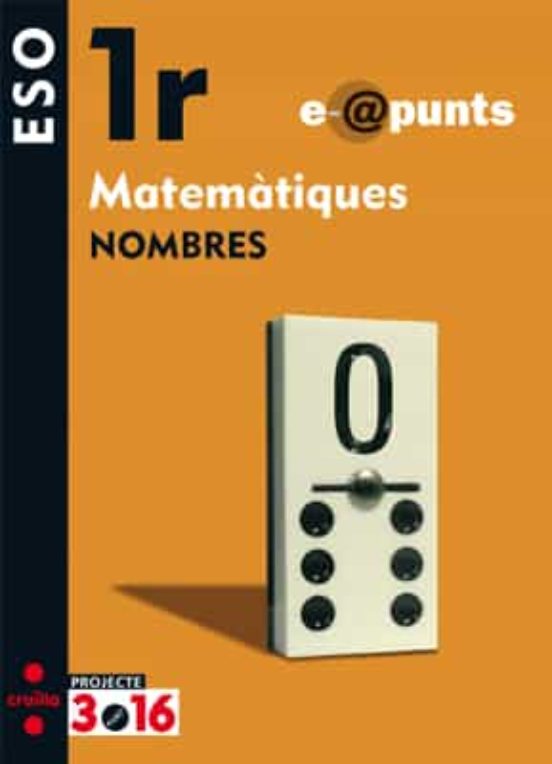 Matematiques 1º Eso Quadern Nombres Proyecte 316 Ed 2010 Catalan