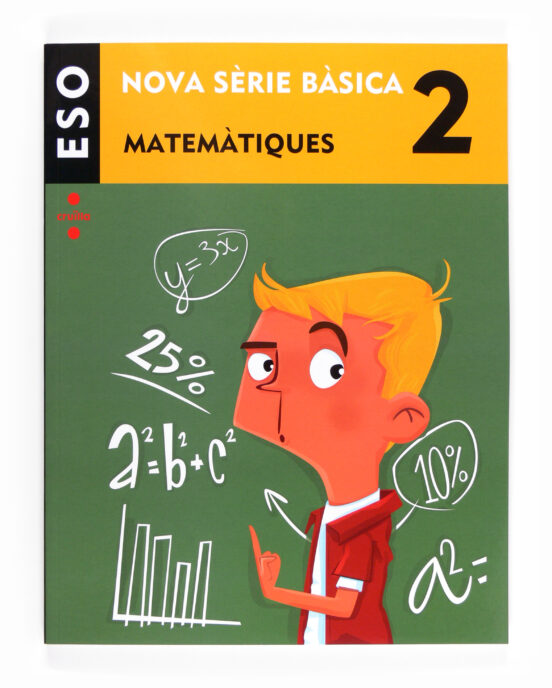 Sèrie Bàsica. Matemàtiques. 2n Eso 2º Eso Ed 2014 Cataluna