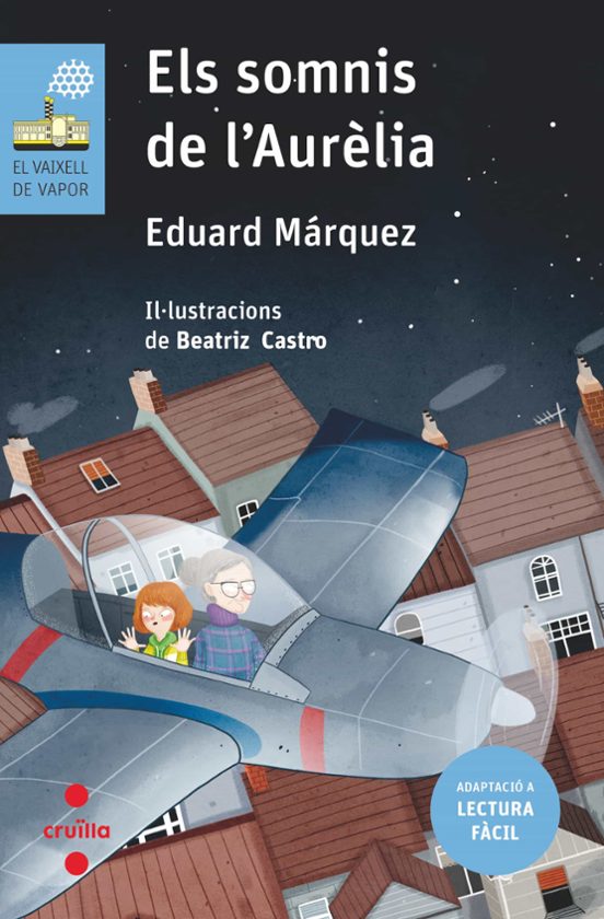 Els Somnis De L Aurelia. Lectura Facil 3