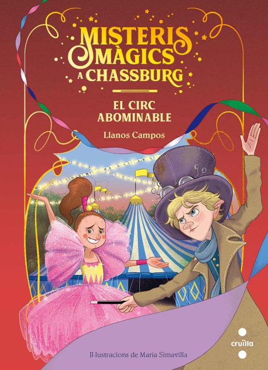 Misteris Magics A Chassburg: El Circ Abominable