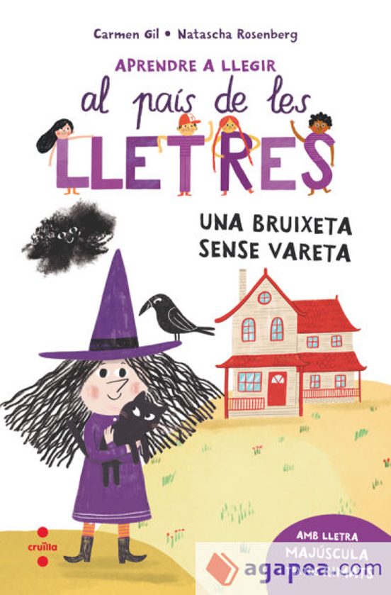 Al País De Les Lletres 1: Una Bruixeta Sense Vareta