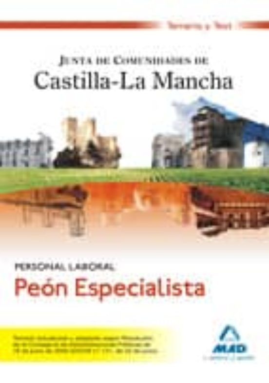 Peon Especialista. Personal Laboral De La Junta De Comunidades De Cast