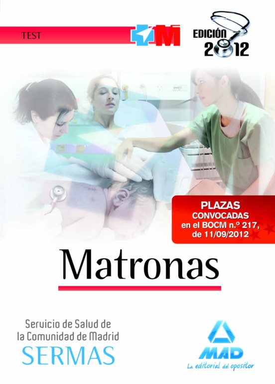 Matronas Del Servicio De Salud De La Comunidad De Madrid. Test