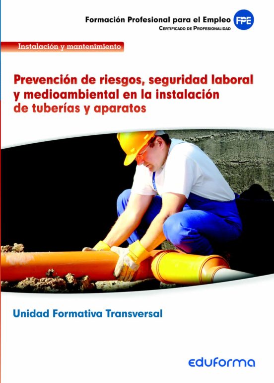Uf0410. Prevencion De Riesgos Seguridad Laboral Y Medioambiental En La