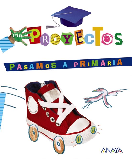 Pasamos A Primaria. Educacion Infantil