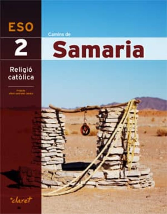 Camins De Samaria 2. Religió Catòlica 2º Eso Cataluña Catala