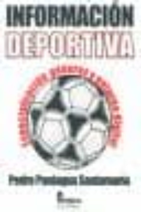 Informacion Deportiva: Especializacion Generos Y Entorno Digital