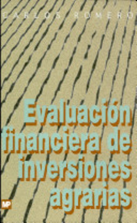 Evaluacion Financiera De Inversiones Agrarias