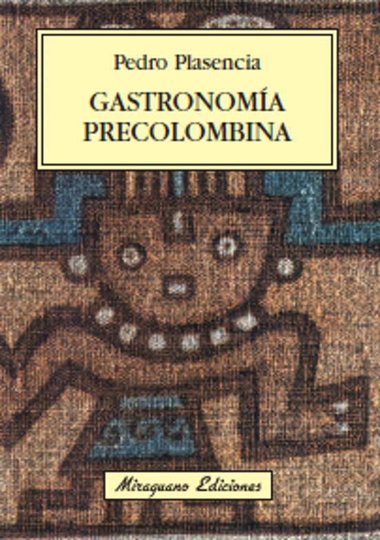 Gastronomía Precolombina