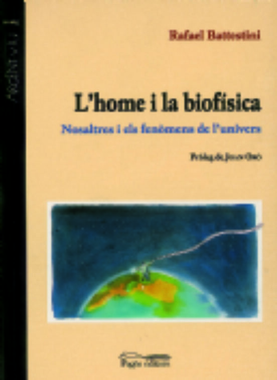 Lhome I La Biosfera Nosaltres I Els Fenomens De Lunivers