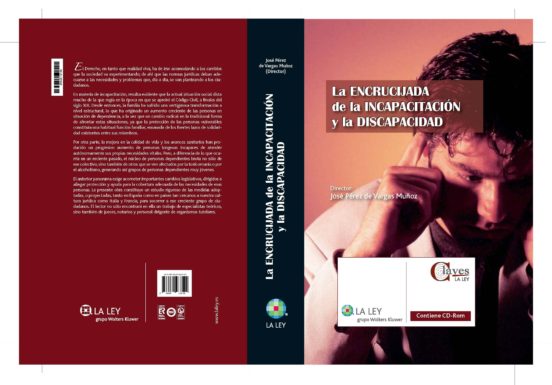 La Encrucijada De La Incapacitación Y La Discapacidad