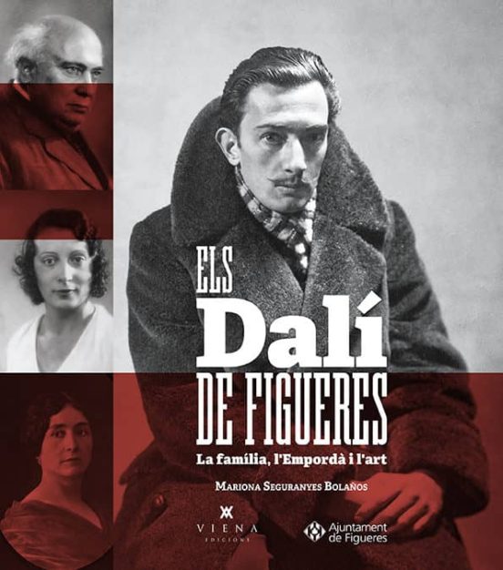 Els Dali De Figueres: La Familia L Emporda I L Art