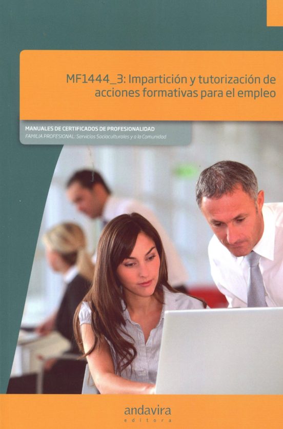Mf1444_3 Imparticion Y Tutorizacion De Acciones Formativas Para El Emp