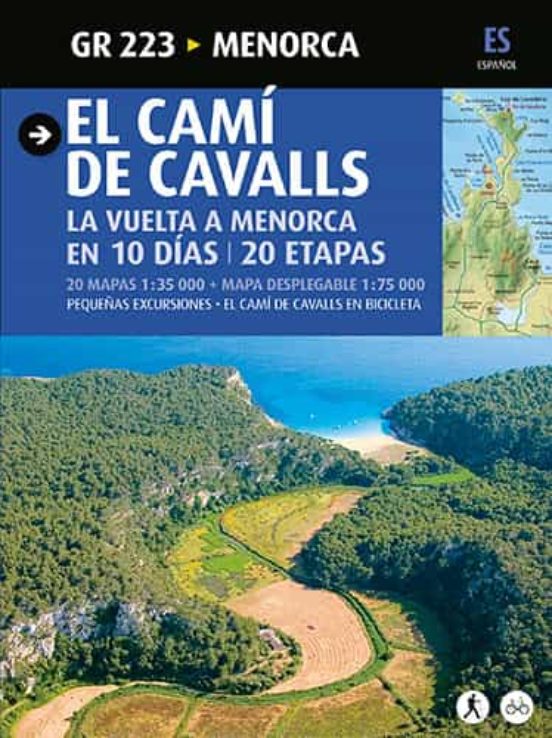 El Cami De Cavalls. La Vuelta A Menorca En 10 Dias. 20 Etapas