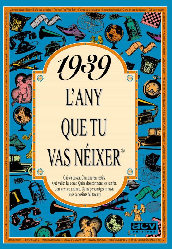 1939 L Any Que Tu Vas Neixer