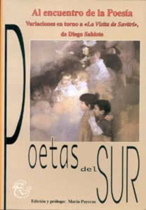 Al Encuentro De La Poesia: Variaciones En Torno A La Visita De Sa Vitr