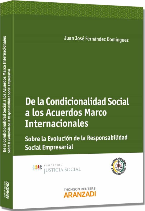 De La Condicionalidad Social A Los Acuerdos Marco Internacionales