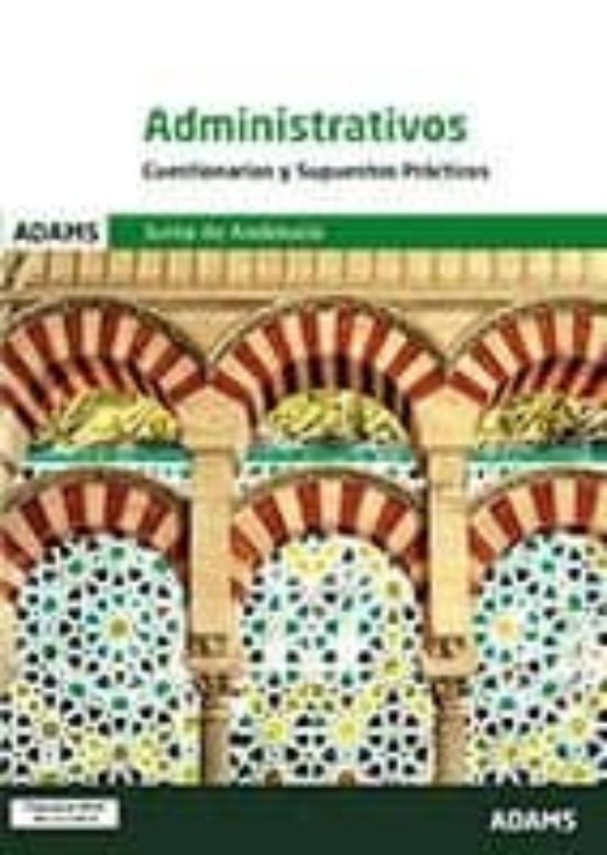 Cuestionarios Y Supuestos Administrativos De La Junta De Andalucia