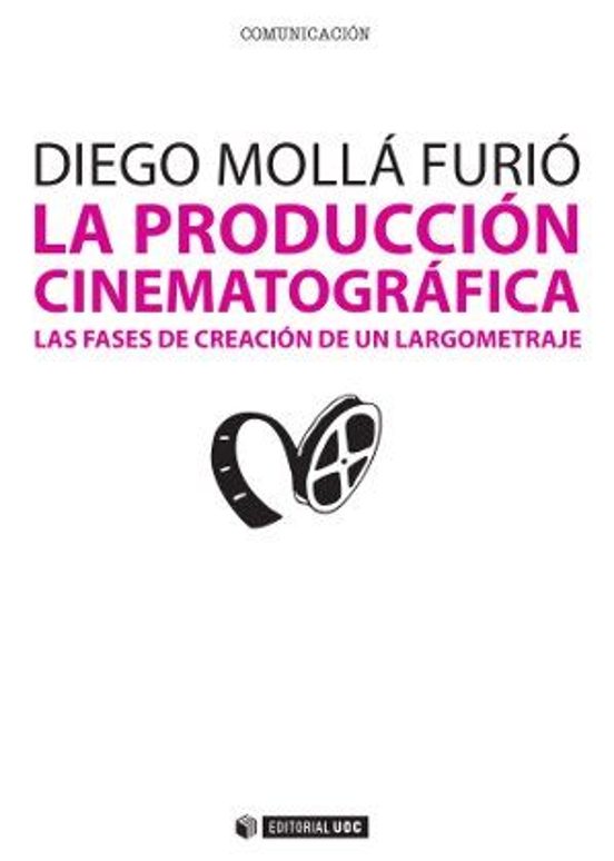 La Producción Cinematográfica