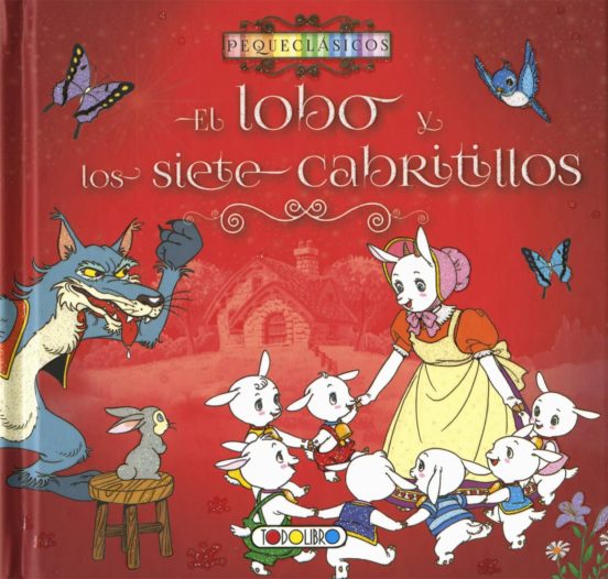 Pequeclasicos El Lobo Y Los Siete Cabritillos