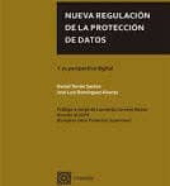 Nueva Regulación De La Protección De Datos