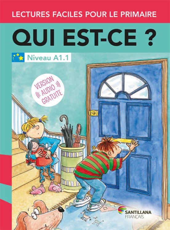 A1.1 Qui Est-ce ? Lectura Facil Primaria