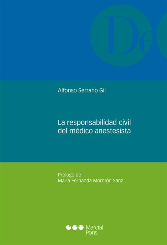 La Responsabilidad Civil Del Médico Anestesista