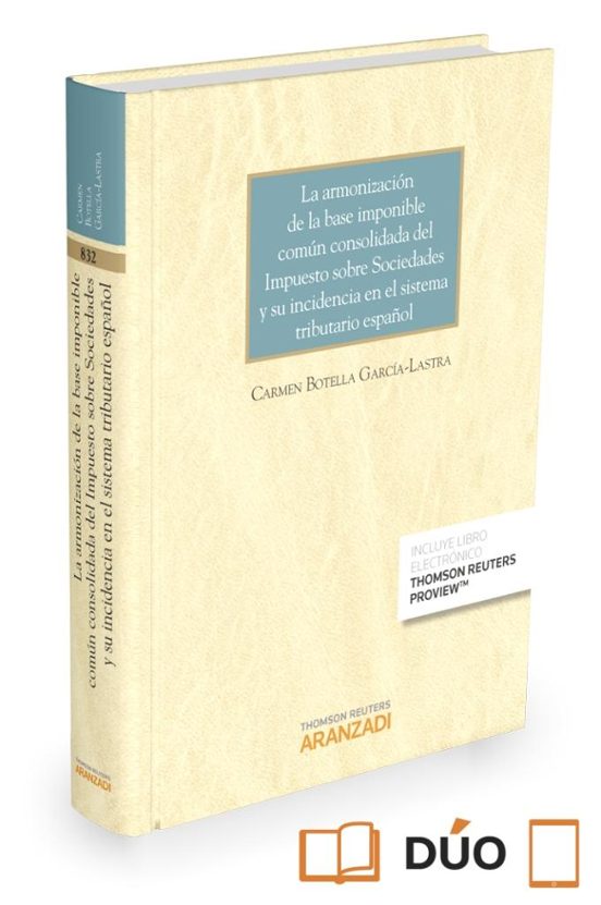 La Armonizacion De La Base Imponible Comun Consolidada Sobre Sociedade