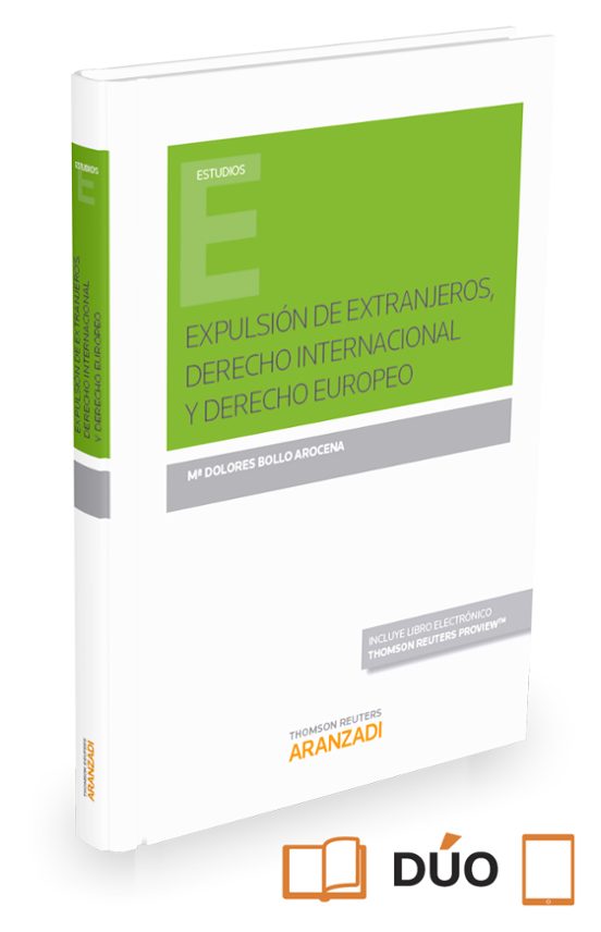 Expulsión De Extranjeros Derecho Internaiconal Y Derecho Auropeo