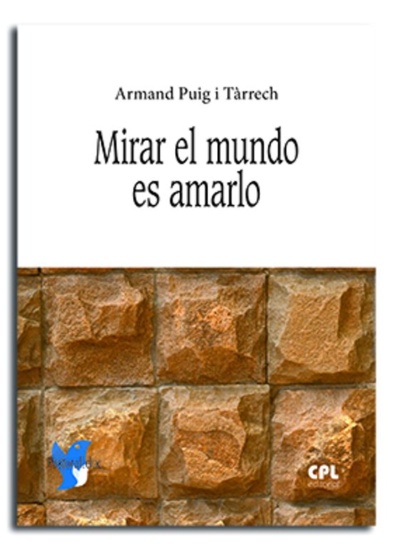 Mirar El Mundo Es Amarlo