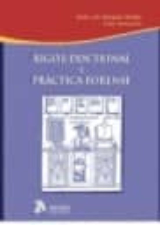 Rigor Doctrinal Y Practica Forense