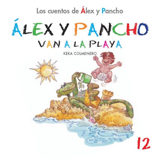 Alex Y Pancho Van A La Playa - Cuento 12
