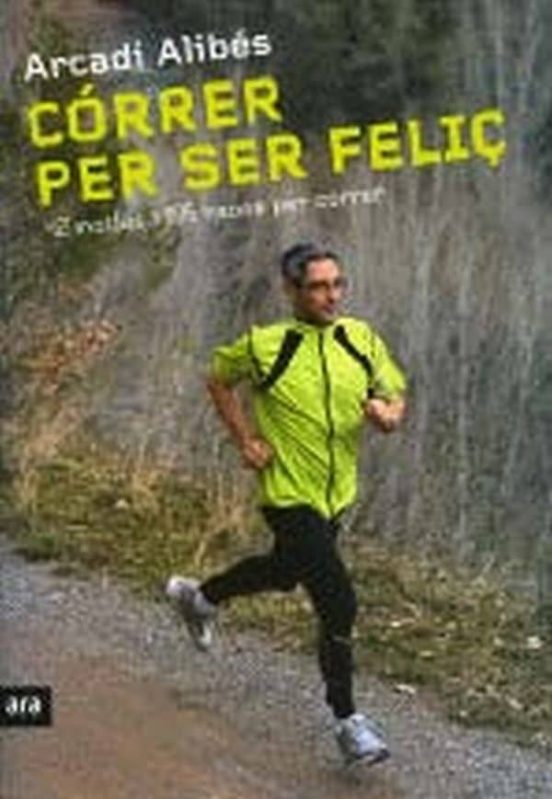 Córrer per ser feliç