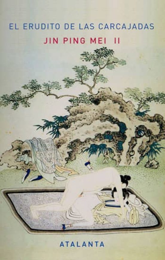 El Erudito De Las Carjacadas: Jin Ping Mei Ii