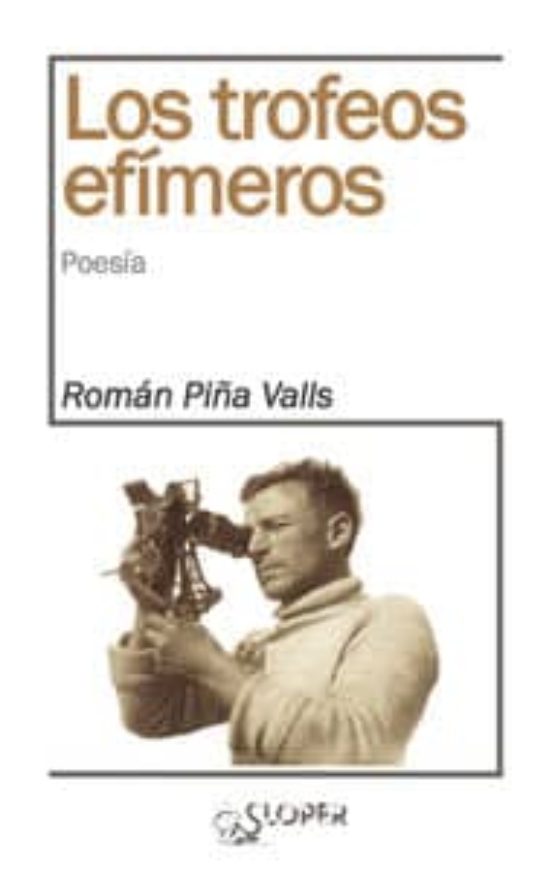 Los Trofeos Efímeros