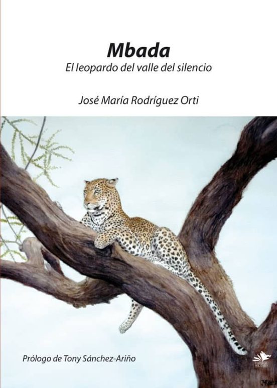 Mbada. El Leopardo Del Valle Del Silencio