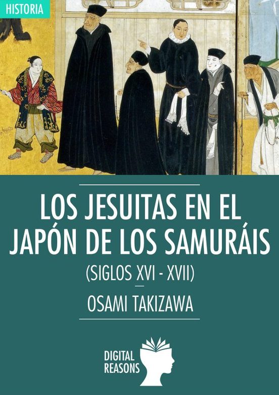 Los Jesuitas En El Japón De Los Samuráis