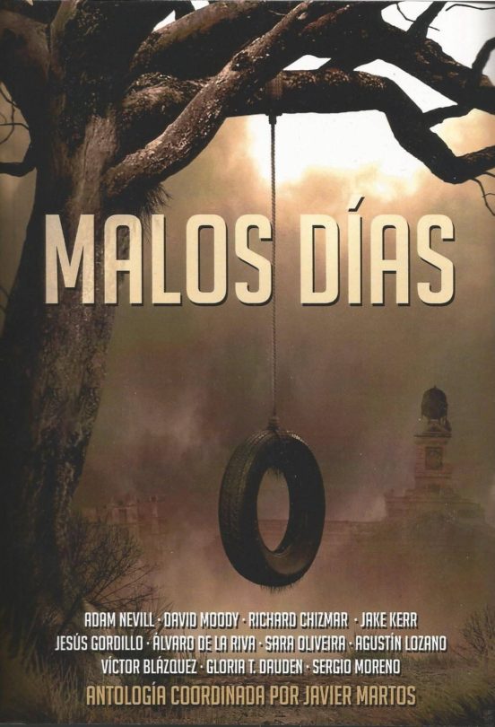Malos Días