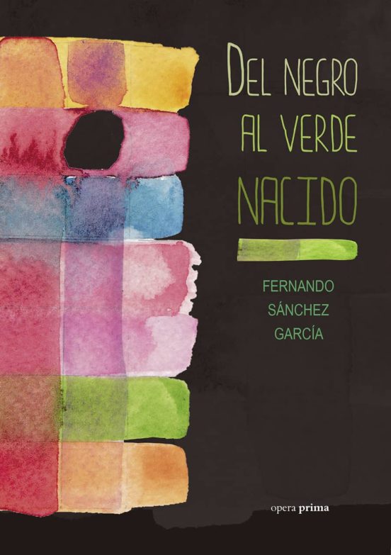 Del Negro Al Verde Nacido