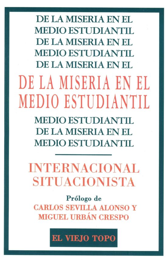De La Miseria En El Medio Estudiantil
