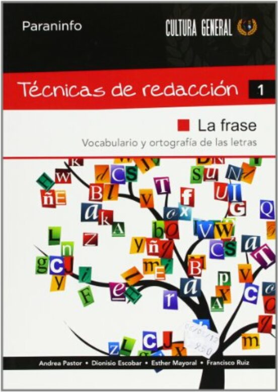 Tecnicas De Redaccion 1: La Frase