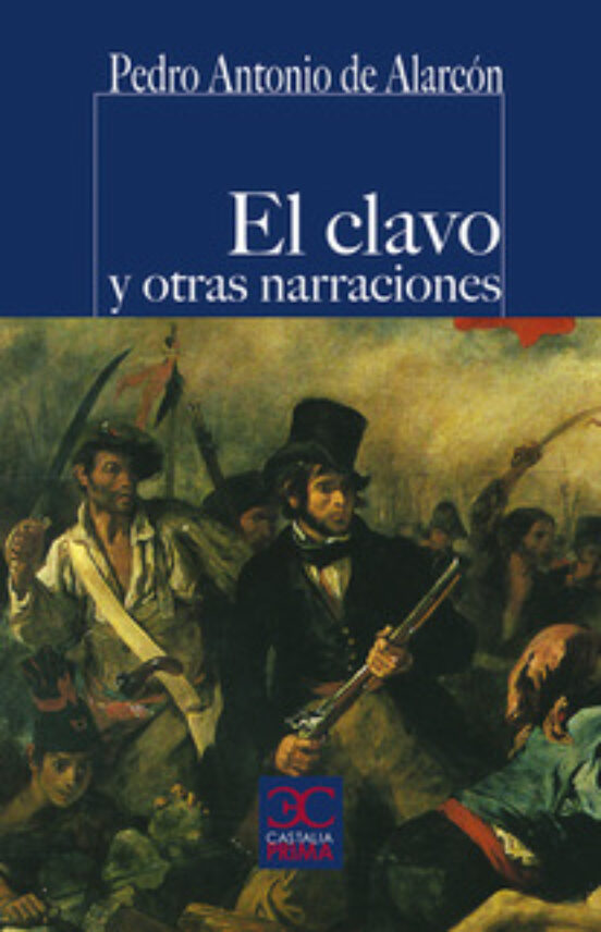 El Clavo Y Otras Narraciones