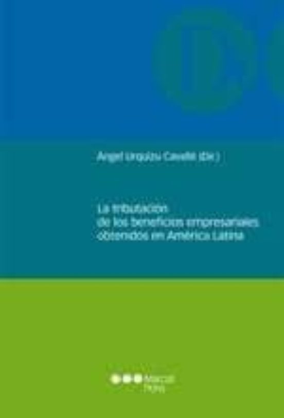 La Tributación De Los Beneficios Empresariales Obtenidos En América Latina