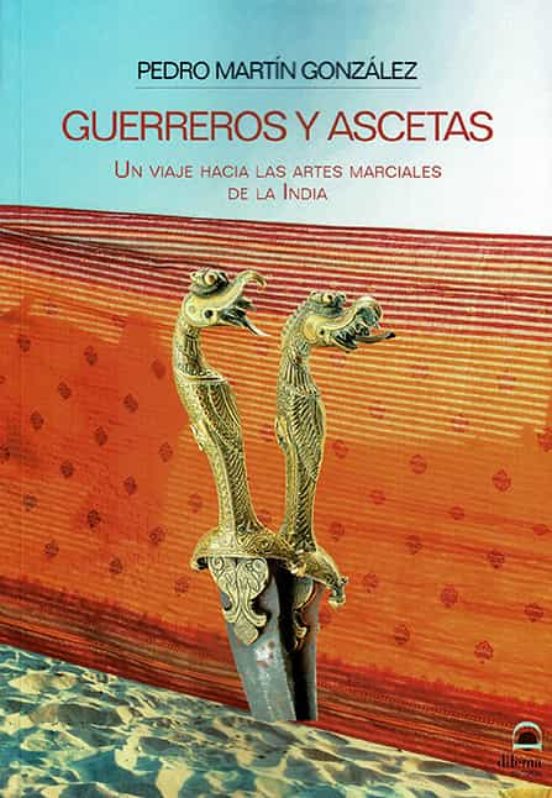 Guerreros Y Ascetas