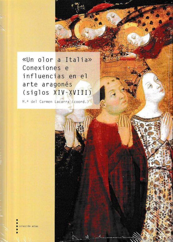 Un Olor A Italia: Conexiones E Influencias En El Arte Aragones