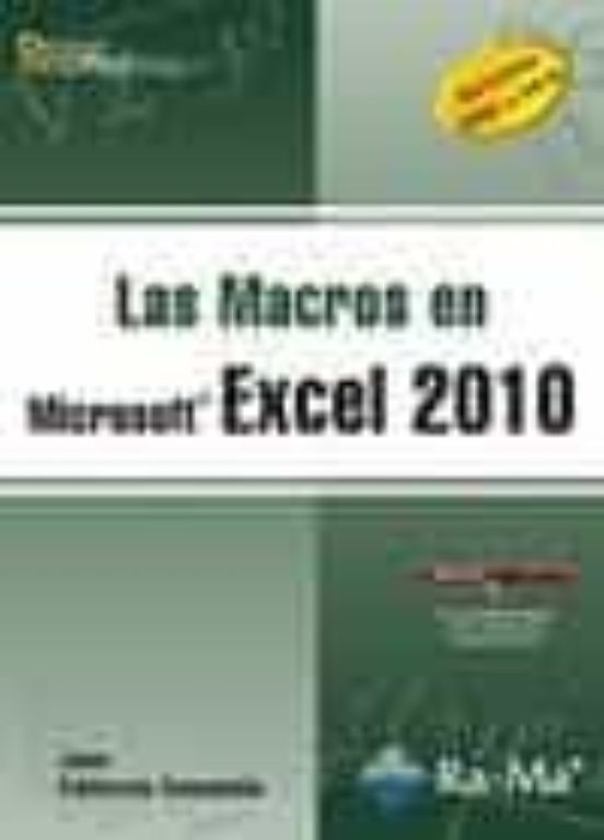 Las Macros En Microsoft Excel 2010: Versiones 2003 A 2010