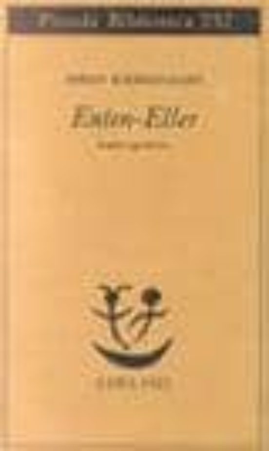 Enten-Eller. Vol. 5: L Equilibrio Fra L Estetico e L Etico Nell e Labo