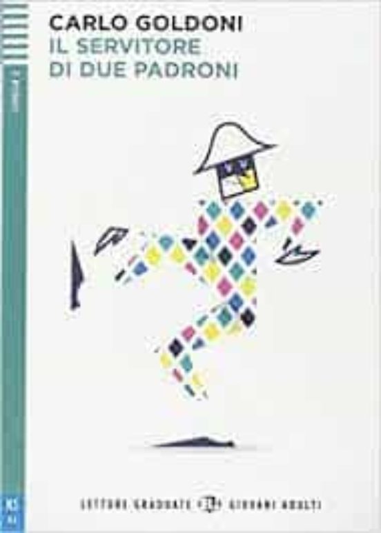 Il Servitore Di Due Padroni + Cd Letture Graduate - Giovani Adulti - L