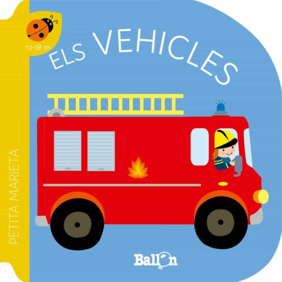 Petita Marieta - Els Vehicles