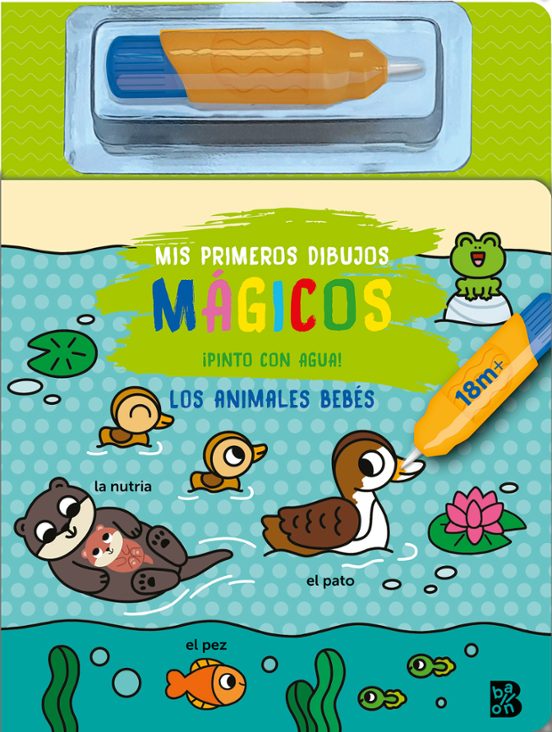 Mis Primeros Dibujos Magicos - Los Animales Bebés